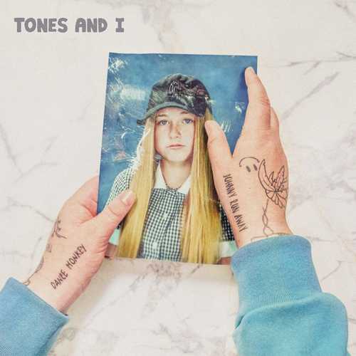 Музыка Tones And I - Can't Be Happy All The Time