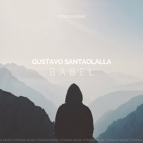 Музыка Gustavo Santaolalla - Babel (Otnicka Remix)