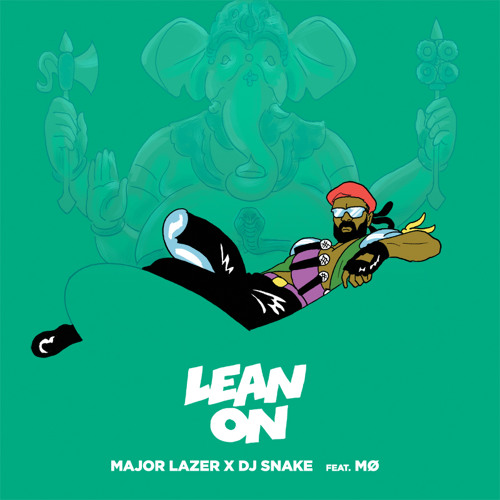 Музыка Major Lazer & DJ Snake feat. MØ - Lean On (Jonathan Rosa Remix)