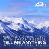 Музыка Aurosonic - Tell Me Anything (feat. Frainbreeze & Sarah Russell)