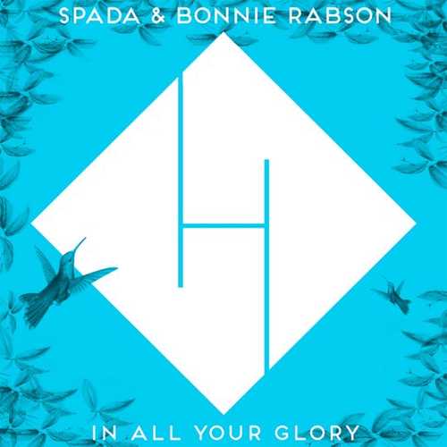 Музыка Spada & Bonnie Rabson - In All Your Glory (Boris Brejcha Remix)