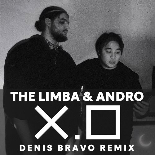 Музыка The Limba & Andro - X.O (Denis Bravo Remix)