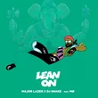 Музыка Major Lazer & DJ Snake feat. MØ - Lean On (RoelBeat, Pruchkovsky & Roma Diogen Edit)