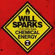 Музыка Will Sparks & Flea - Chemical Energy 2021 (Extended Mix)