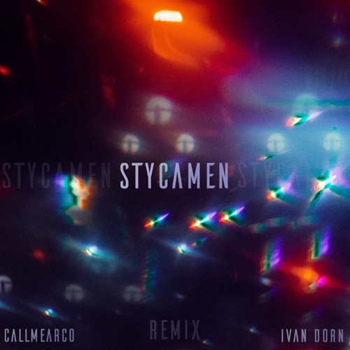 Музыка Иван Дорн & Callmearco - Stycamen (Remix)