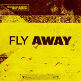 Музыка Öwnboss - Fly Away (feat. Bolth & Debbiah)