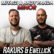 Музыка Miyagi & Andy Panda - Minor (Rakurs & Ewellick Remix)