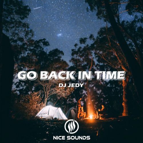 Музыка DJ Jedy - Go Back In Time