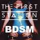 Музыка The First Station - BDSM (Original Mix)