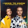 Музыка Alle Farben - I Need To Know (feat. Flynn)