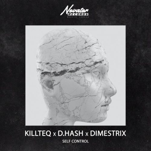 Музыка Killteq - Self Control (feat. D.Hash & Dimestrix)