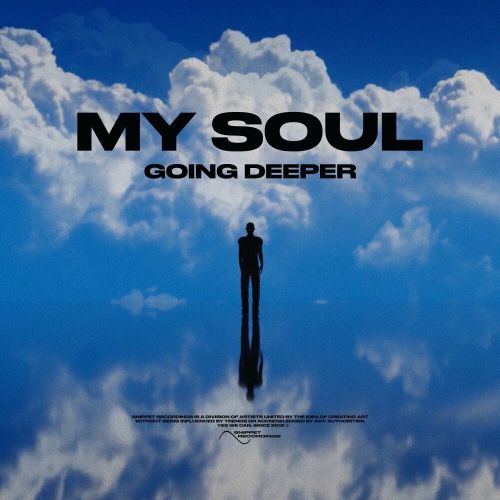 Музыка Going Deeper - My Soul