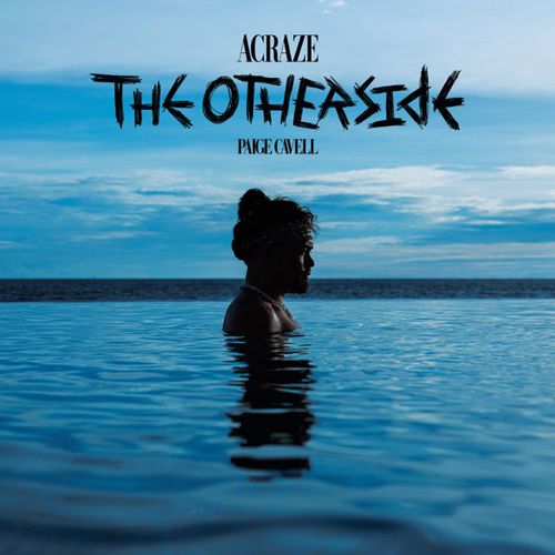 Музыка Acraze - The Otherside (feat. Paige Cavell)