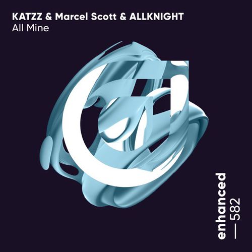 Музыка Katzz & Marcel Scott feat. Allknight - All Mine (Extended Mix)