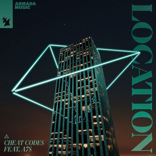Музыка Cheat Codes - Location (feat. A7S)
