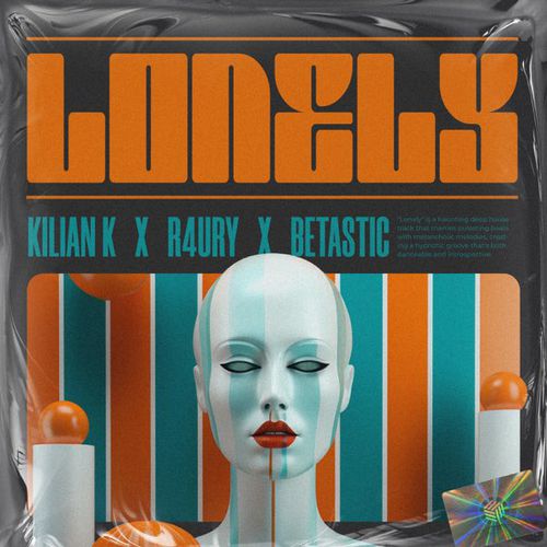 Музыка Kilian K - Lonely (feat. R4ury & Betastic)