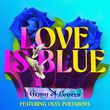 Музыка Army Of Lovers - Love Is Blue (feat. Оля Полякова)
