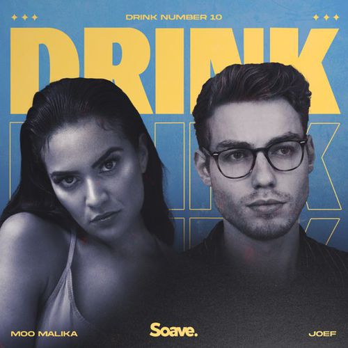 Музыка Moo Malika - Drink Number 10 (feat. Joef)