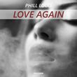Музыка Phill Loud - Love Again