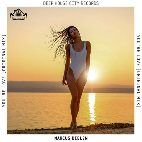 Музыка Marcus Dielen - You're Love (Original Mix)