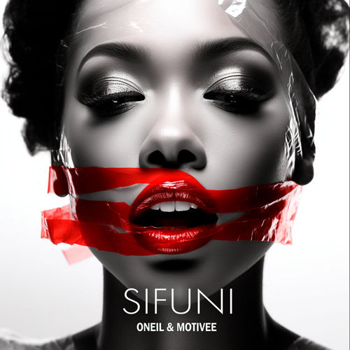 Музыка Oneil - Sifuni (feat. Motivee)