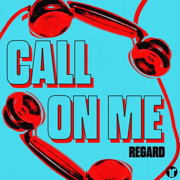 Музыка Regard - Call On Me