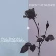 Музыка Paul Thomas & Christian Burns - Enjoy The Silence (Extended Mix)
