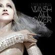 Музыка Avicii - Wash All Over Me (feat. Madonna)