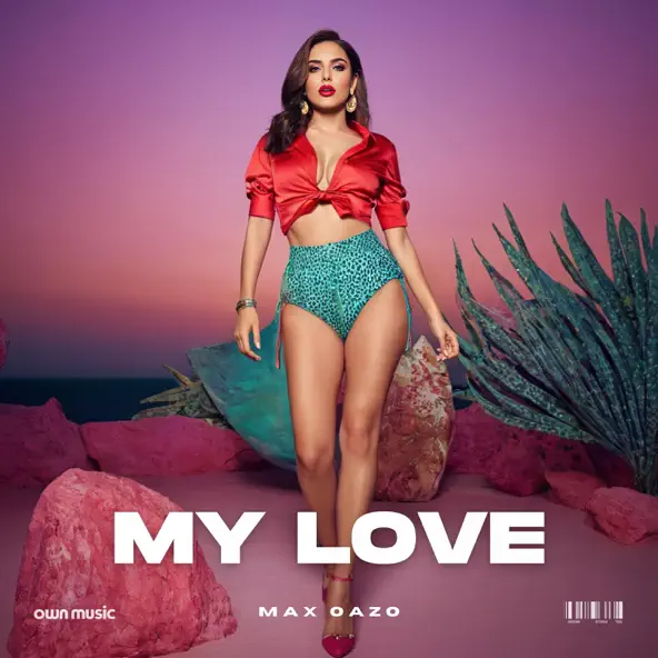 Музыка Max Oazo - My Love