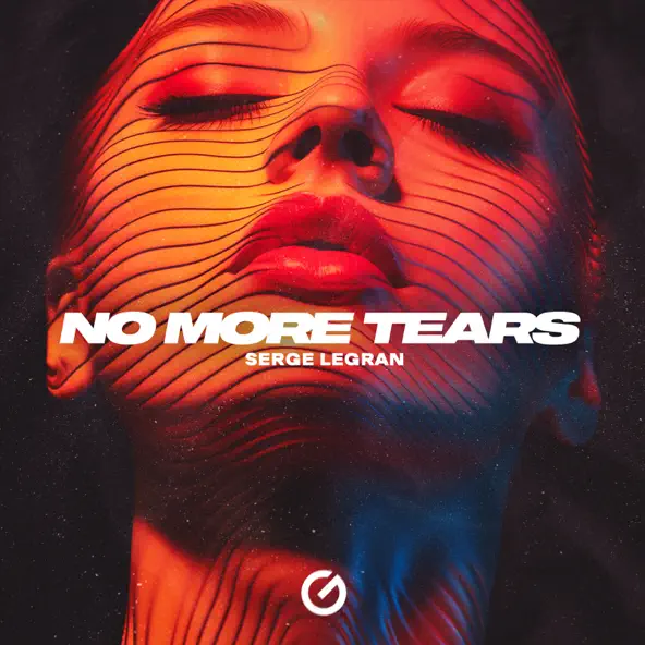 Музыка Serge Legran - No More Tears