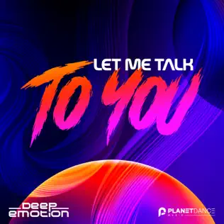 Музыка Deep Emotion - Let Me Talk To You