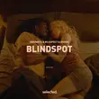 Музыка Goodboys & Nu Aspect feat. Avaion - Blindspot (Extended Mix)