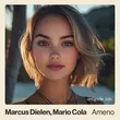 Музыка Marcus Dielen - Ameno (feat. Mario Cola)