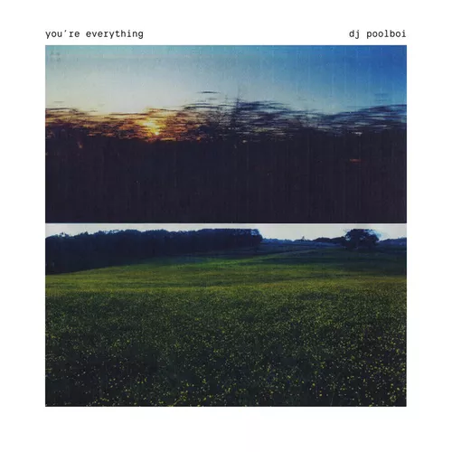 Музыка DJ Poolboi - You're Everything (Original Mix)