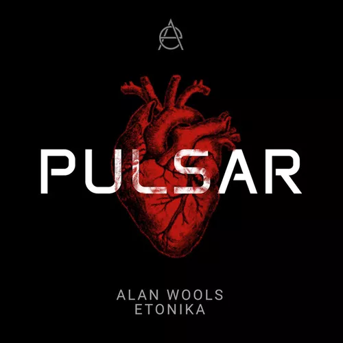 Музыка Alan Wools & Etonika - Pulsar (Original Mix)