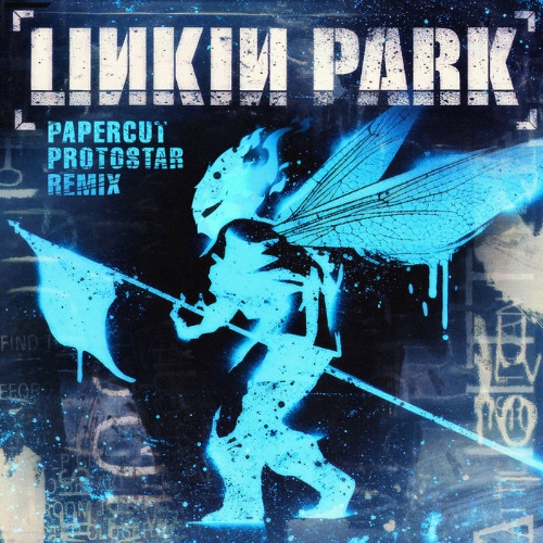 Музыка Linkin Park - Papercut (Protostar D&B Remix)