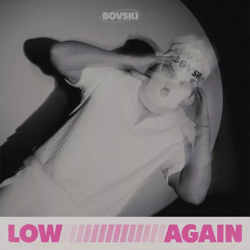 Музыка Bovski - Low Again