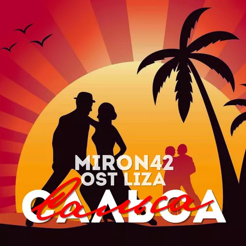 Музыка MirON42 - Сальса (feat. Ost Liza)