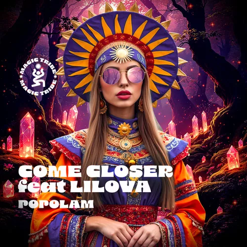 Музыка Come Closer & Lilova - Popolam (Original Mix)