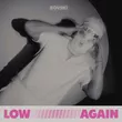 Музыка Bovski - Low Again