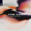 Музыка 8Kays & Ramverk - Come Alive (Extended Mix)