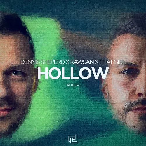 Музыка Dennis Sheperd & Kawsan feat. That Girl - Hollow (Extended Mix)