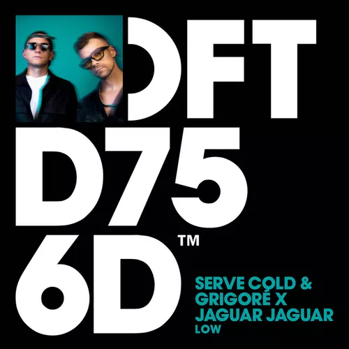 Музыка Jaguar Jaguar & Grigoré feat. Serve Cold - Low (Extended Mix)