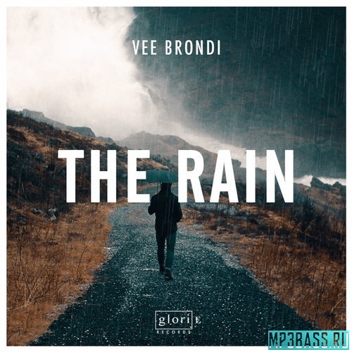 Музыка Vee Brondi - The Rain (Original Mix)