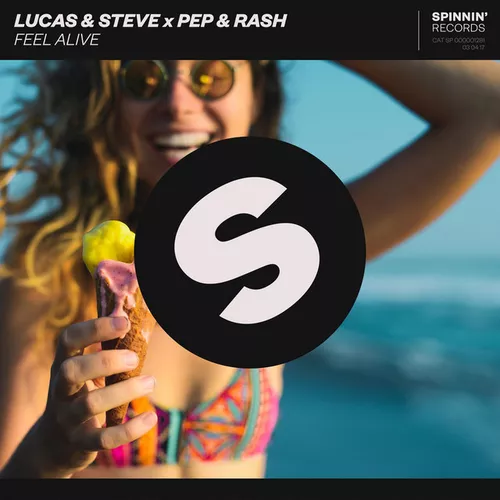 Музыка Lucas & Steve - Feel Alive (feat. Pep & Rash)