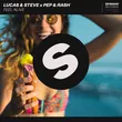 Музыка Lucas & Steve - Feel Alive (feat. Pep & Rash)