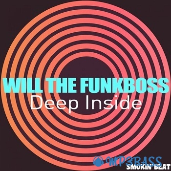 Музыка Will The Funkboss - Deep Inside (Original Mix)