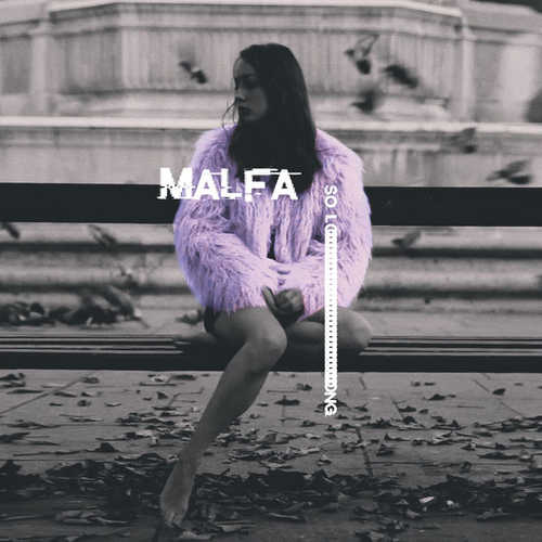 Музыка MALFA - So Long