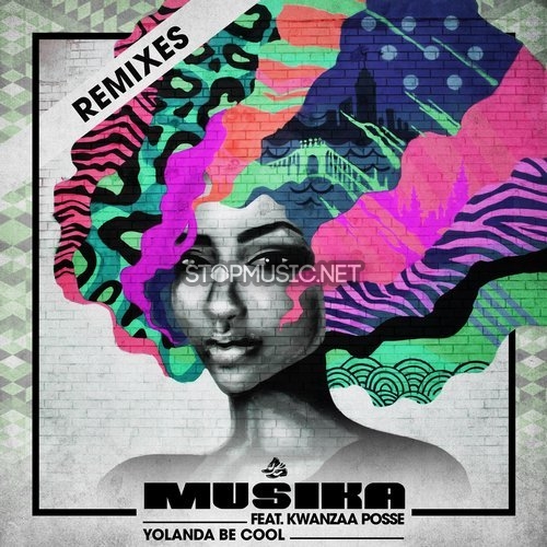 Музыка Yolanda Be Cool feat. Kwanzaa Posse - Musika (Babert Remix)