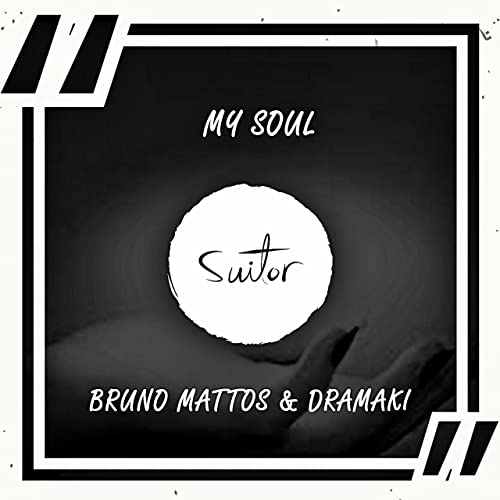 Музыка Bruno Mattos & Dramaki - My Soul